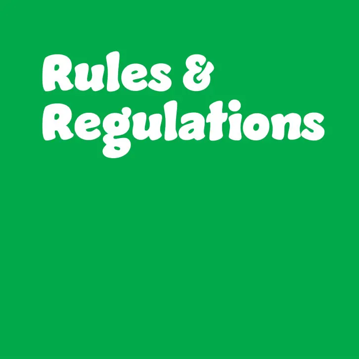 Rules and Regulations